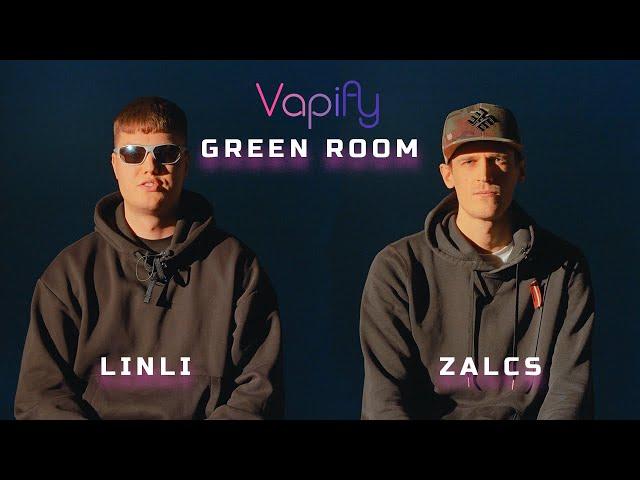 Vapify (Green room): LINLI VS Zalcs (1/8 fināls)