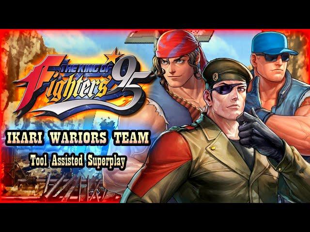 【TAS】THE KING OF FIGHTERS '95 - IKARI WARRIORS | HEIDERN \ RALF JONES \ CLARK STEEL