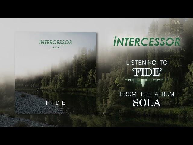 Intercessor - Fide