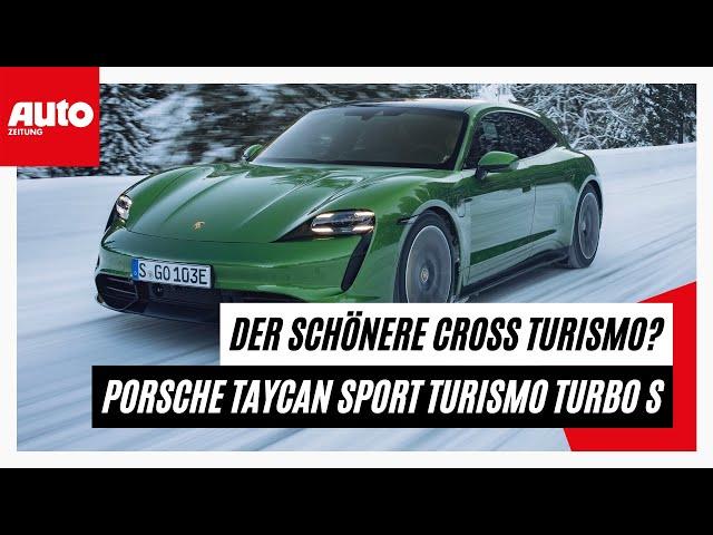 Porsche Taycan Sport Turismo Turbo S (2022): Der schönere Cross Turismo? | AUTO ZEITUNG