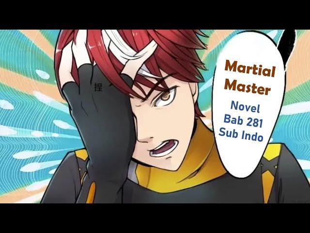 Martial Master Chapter 432 - 433 [part 1] Spoiler Sub Indo | Novel Bab 281 Update