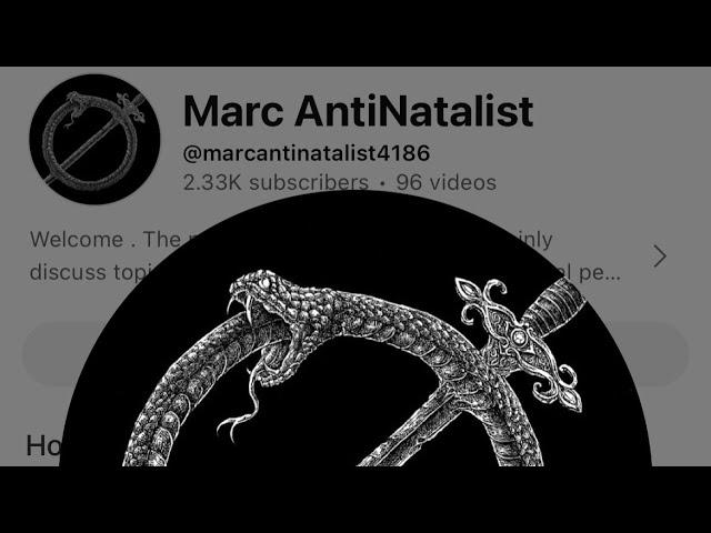 A Talk With Marc AntiNatalist