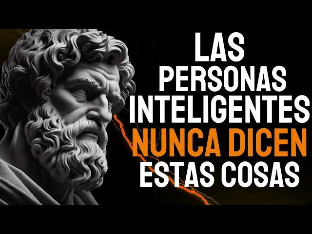 9 Cosas Que NO Debes Decir NUNCA! - Sabiduría De Vida | ESTOICISMO