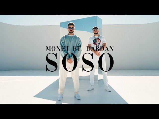 Monet192 x Dardan - SOSO (Prod. Maxe) [Official Video]