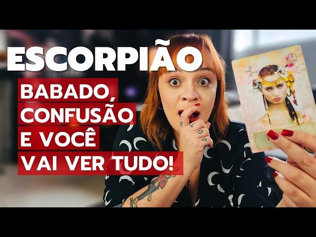 ESCORPIÃO - INSANO! TEM DATA MARCADA E TUDO! O BABADO VAI ROLAR! E VOCÊ VAI FICAR SABENDO DE TUDO!