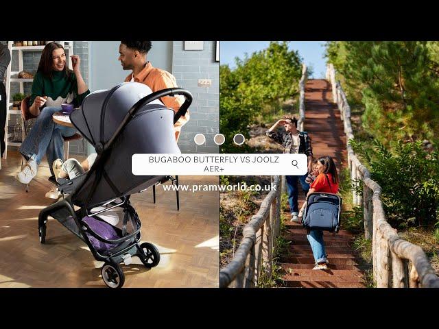 Bugaboo Butterfly vs Joolz Aer +  In Depth Review/Demo