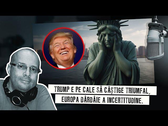 Trump e pe cale să câștige triumfal, Europa dârdâie a incertitudine!