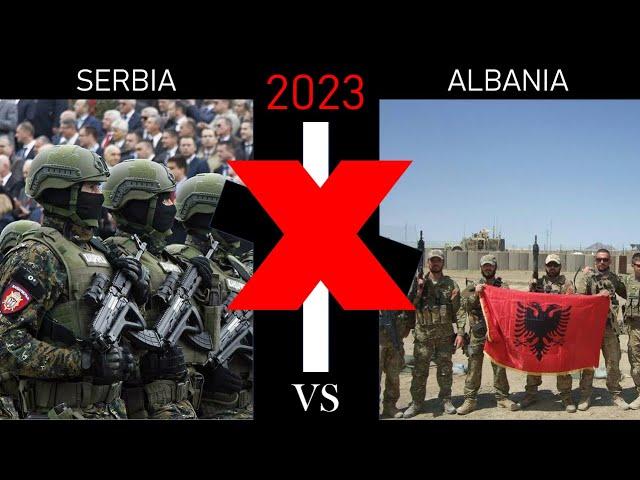 Serbia vs Albania Military Power Comparison 2023 | Xversus Military