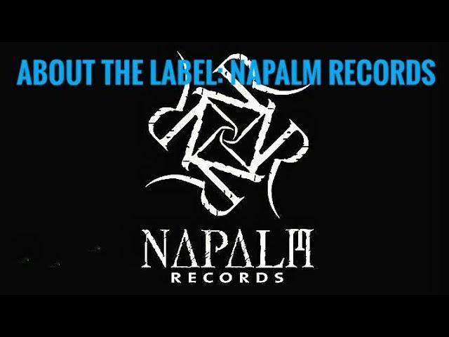 About the label: Napalm Records