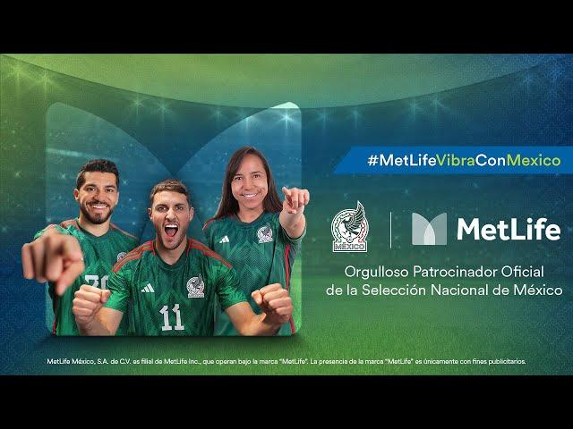 La vida es un partido | MetLife México