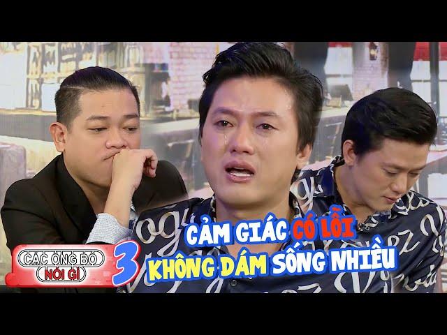 What the fathers say | Ep 3: Quach Ngoc Tuyen cries for ignoring wife and kid after birth to work