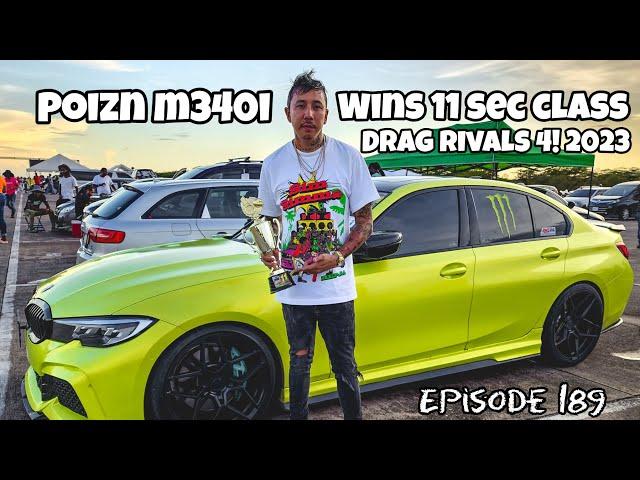 POIZN M340i Wins First Place in 11 Sec Class at Drag Rivals 4 2023 - SKVNK LIFESTYLE EPISODE 189