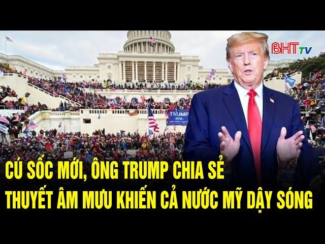 Góc nhìn thế giới: Cú sốc mới, ông Trump chia sẻ thuyết âm mưu cả nước Mỹ dậy sóng