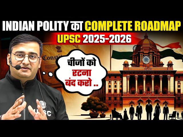 How to Prepare Indian Polity for UPSC 2025-26? | PW OnlyIAS Prayagraj