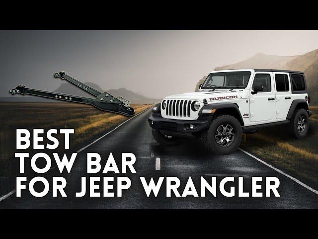 Best Tow Bar For Jeep Wrangler - Top 5 Best Tow Bar of 2021