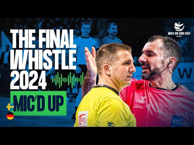 MIC'D UP | BRONZE MEDAL MATCH | SWEDEN VS GERMANY | THE FINAL WHISTLE EHF EURO 2024
