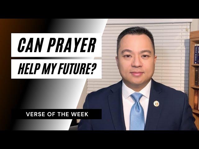 Can Praying for My Future Help Me Achieve My Goals? | Verse Of The Week