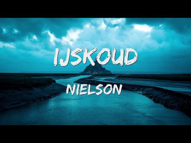 Nielson - Ijskoud (Songtekst/Lyrics) 