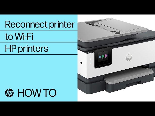 How to reconnect an HP printer to a wireless network | HP printers | HP Support