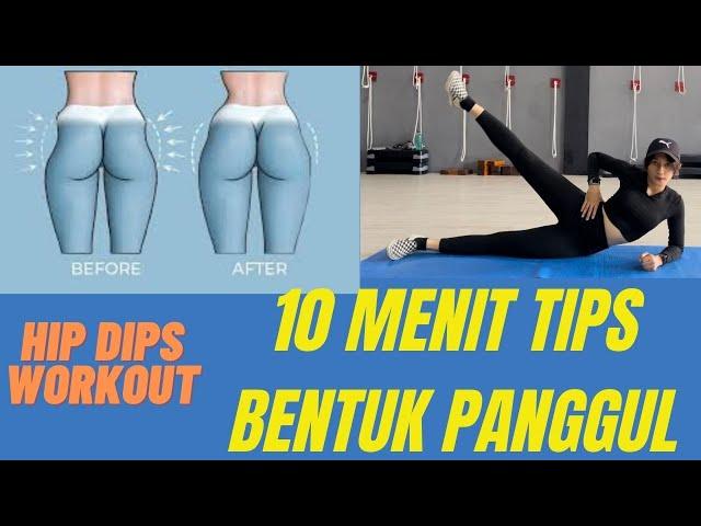 10 Menit Menghilangkan Hip Dips dan Membentuk Panggul, Olahraga Dirumah.