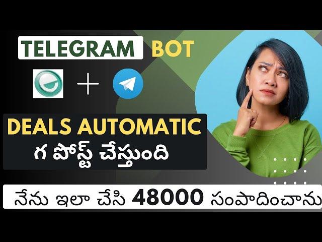 Earned 48000  How to post automatic deals in Telegram || Extrape automation Telegram Automation