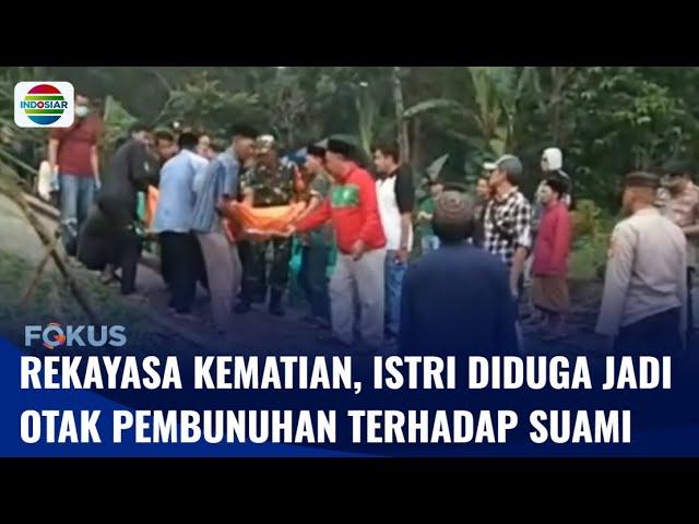 Rekayasa Kematian, Istri di Kuningan Diduga jadi Otak Pembunuhan Terhadap Suaminya | Fokus