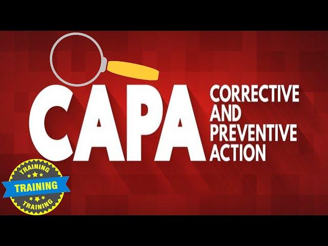 CAPA | Corrective Action Preventive Action | non conformance - corrective and preventive action