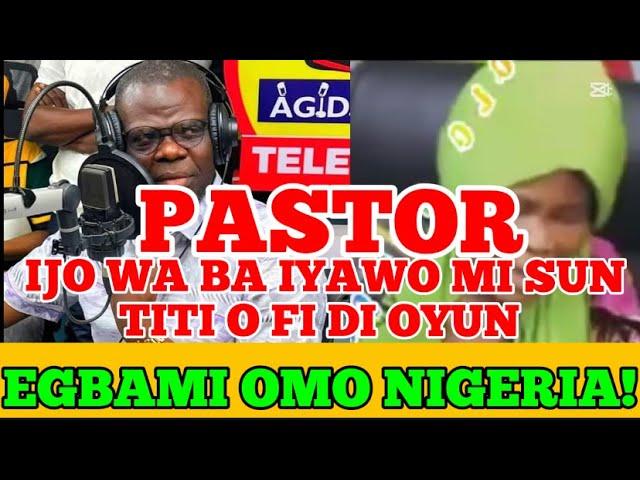 PASTOR IJO WA LONI OMO OO!! EMI KO #kokoroalate #oriyomihamzat #realityshow  KOKORO ALATE