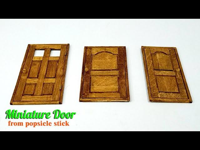 Miniature doors from popsicle, dollhouse