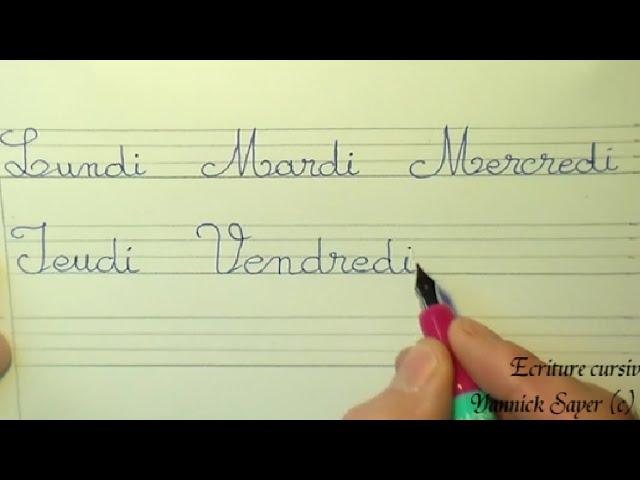 Ecriture cursive française cp ce1 ce2 : apprendre à écrire les jours