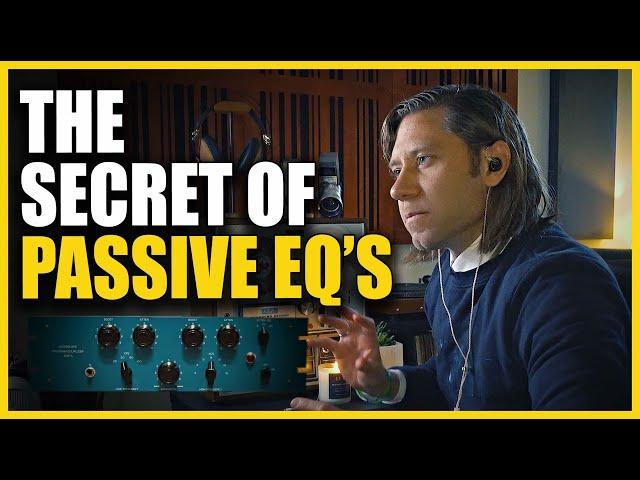 The Secret Of Passive EQs