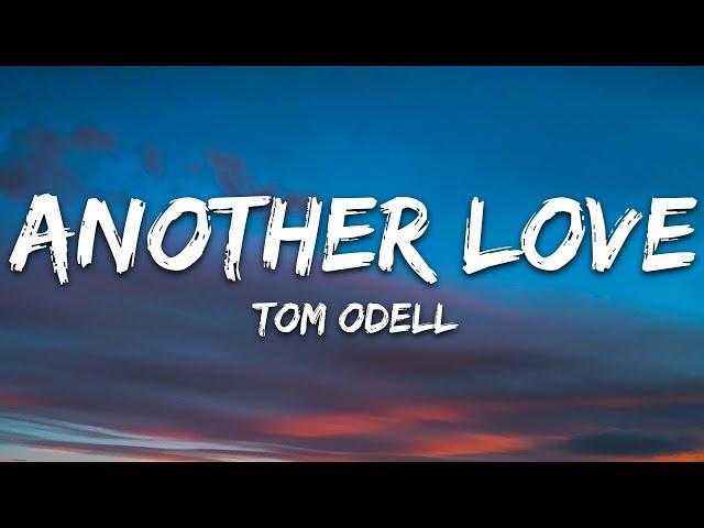 Tom Odell - Another Love (Lyrics) Sped Up