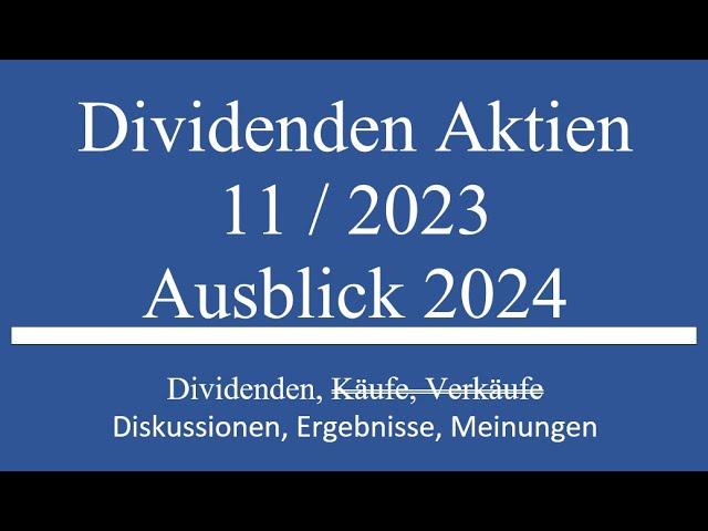 Dividenden Aktien Depot im Monat 11 2023, Teil 2: Dividenden