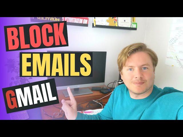 How to Block Emails on Gmail 2020