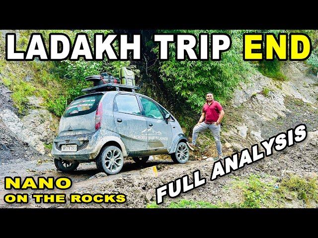 Nano Ke Best 9 Days | Ladakh Trip Ends | Full Analysis Of The Tour #tatanano