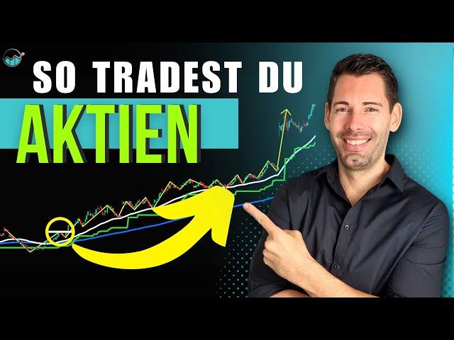 🟢So geht Swingtrading mit Aktien🟢