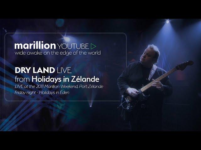 Dry Land - Live at Marillion Weekend Holland 2011.