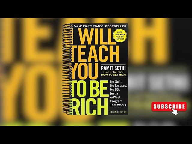 "Complete Audiobook: I Will Teach You to Be Rich by Ramit Sethi"