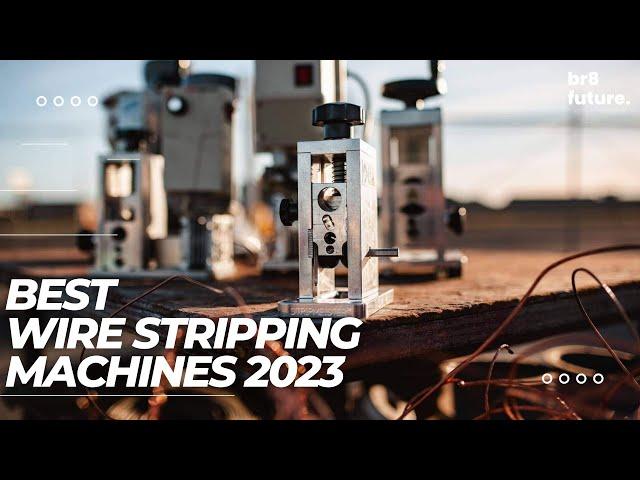 Best Wire Stripping Machines 2023  Top 5 Best Wire Stripping Machines of 2023