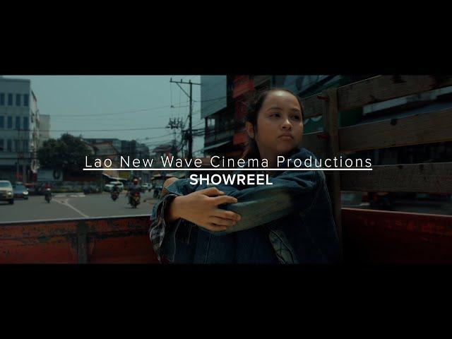 SHOWREEL-Lao New Wave Cinema Productions