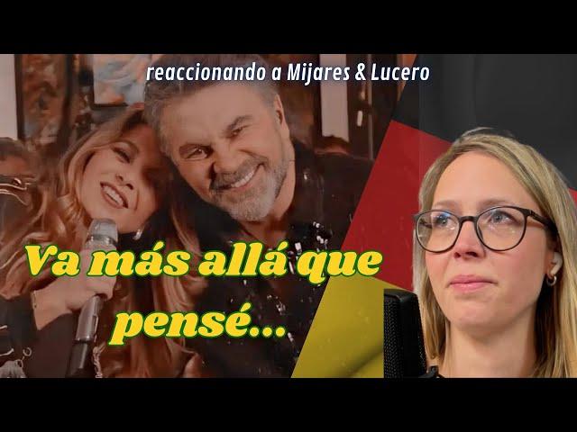  Alemana reacciona a Mijares & Lucero  - El privilegio de amar + Reflexión