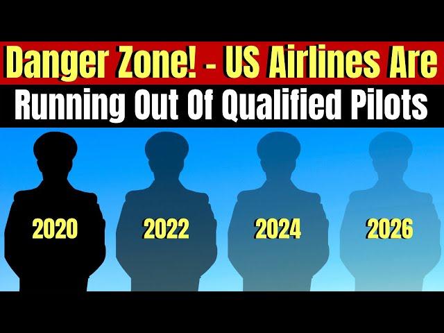 America Is Running Dangerously Low On Qualified Airline Pilots.