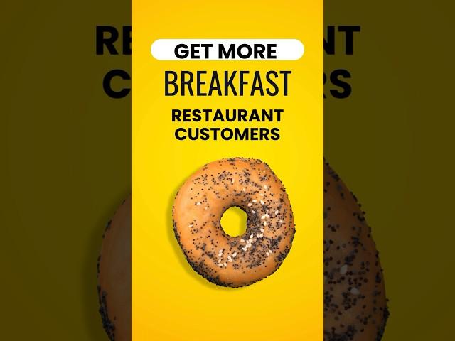 How to get clients for a breakfast restaurant