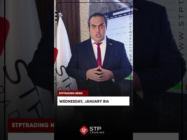 STPTRADING |Forex Weekly News Wednesday, January 8th