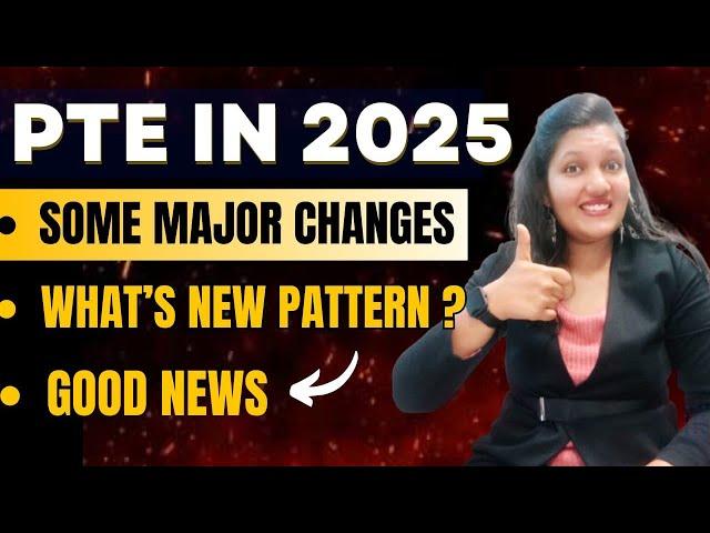 PTE Exam 2025: All Major Changes and New Format Explained  | PTE Universe