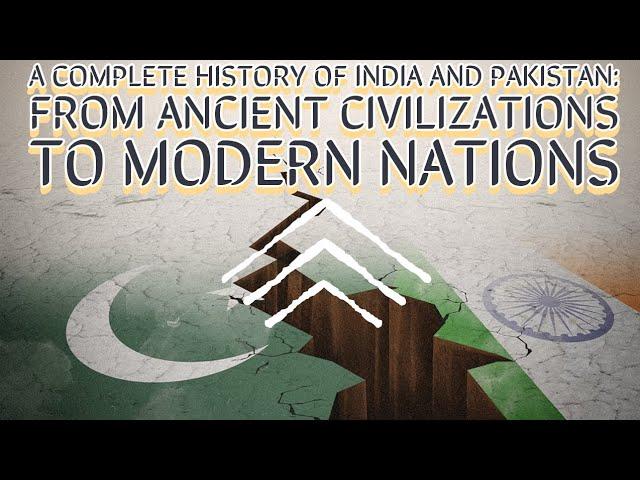 A Complete History of India and Pakistan: From Ancient Civilizations to Modern Nations #indiahistory