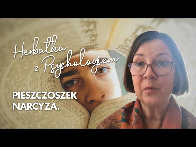 PIESZCZOSZEK NARCYZA.