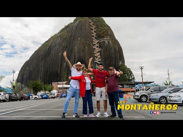 SUBIMOS LA PIEDRA DEL PEÑOL - LOS MONTAÑEROS