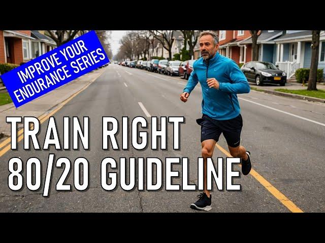 Increase Your Running Endurance: The Power of 80-20 Training! | Improve Your Endurance Series