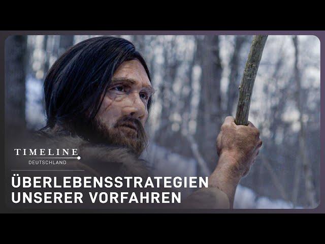 Auf den Spuren unserer Vorfahren | Überlebensstrategien der Neandertaler | Timeline Deutschland